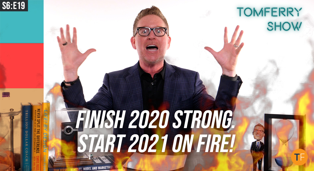 How to Finish a Strong Year & Start On Fire